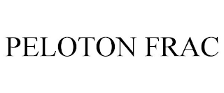 PELOTON FRAC