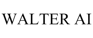 WALTER AI