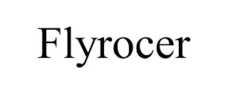 FLYROCER