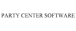PARTY CENTER SOFTWARE