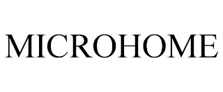 MICROHOME