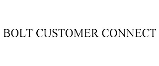 BOLT CUSTOMER CONNECT