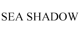 SEA SHADOW