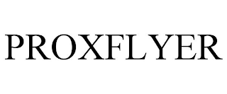 PROXFLYER