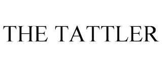THE TATTLER