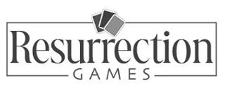 RESURRECTION GAMES