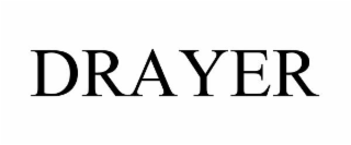DRAYER