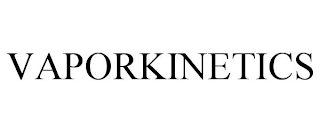 VAPORKINETICS