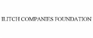 ILITCH COMPANIES FOUNDATION