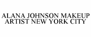 ALANA JOHNSON MAKEUP ARTIST NEW YORK CITY