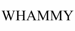 WHAMMY