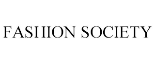 FASHION SOCIETY