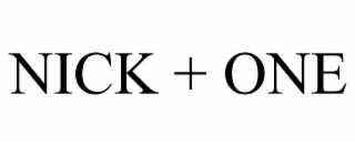 NICK + ONE