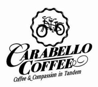 CARABELLO COFFEE COFFEE & COMPASSION IN TANDEM