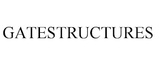 GATESTRUCTURES