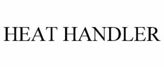 HEAT HANDLER