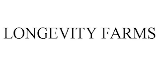LONGEVITY FARMS