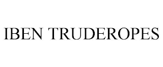 IBEN TRUDEROPES
