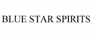 BLUE STAR SPIRITS