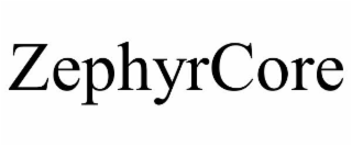ZEPHYRCORE