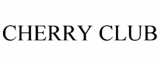 CHERRY CLUB