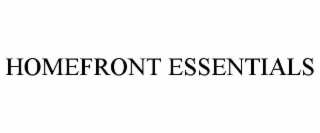 HOMEFRONT ESSENTIALS