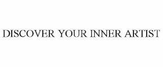DISCOVER YOUR INNER ARTIST