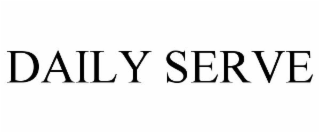 DAILY SERVE