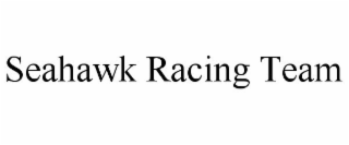 SEAHAWK RACING TEAM