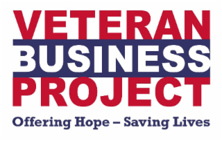 VETERAN BUSINESS PROJECT OFFERING HOPE-SAVING LIVES