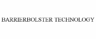 BARRIERBOLSTER TECHNOLOGY