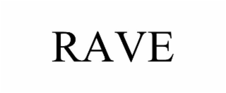 RAVE