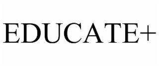 EDUCATE+