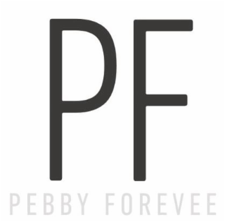 PF PEBBY FOREVEE