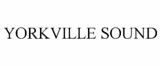 YORKVILLE SOUND