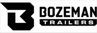 B BOZEMAN TRAILERS