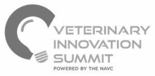 VETERINARY INNOVATION SUMMIT POWERED BY THE NAVC