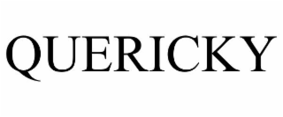 QUERICKY