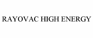 RAYOVAC HIGH ENERGY
