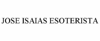 JOSE ISAIAS ESOTERISTA