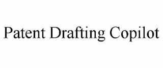 PATENT DRAFTING COPILOT