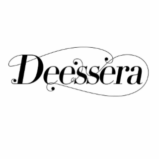 DEESSERA