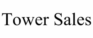 TOWER SALES