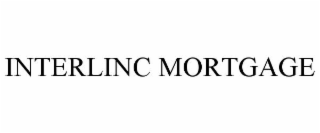 INTERLINC MORTGAGE