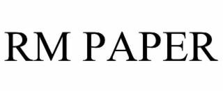 RM PAPER