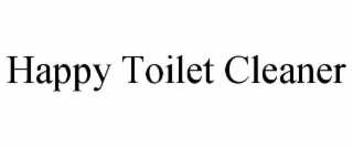 HAPPY TOILET CLEANER