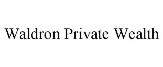 WALDRON PRIVATE WEALTH