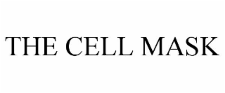 THE CELL MASK