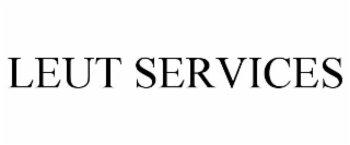 LEUT SERVICES