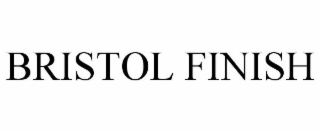 BRISTOL FINISH